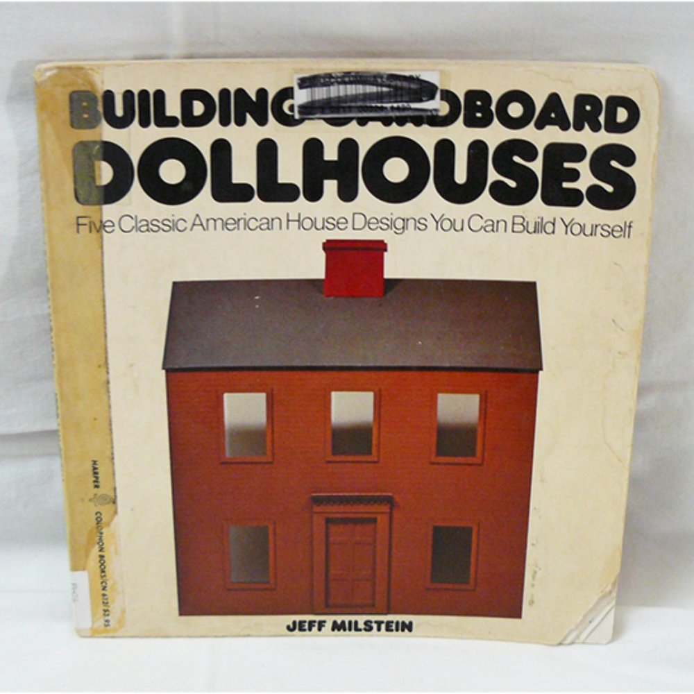BUILDING CARDBOARD DOLLHOUSES, Jeff Milstein, AUC ex-library, 1st edition